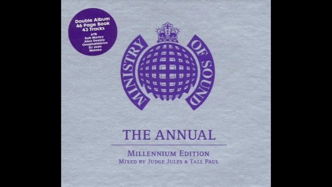 Ministry Of Sound: The Annual Millennium Edition (1999) - Full Album Discs 1 & 2