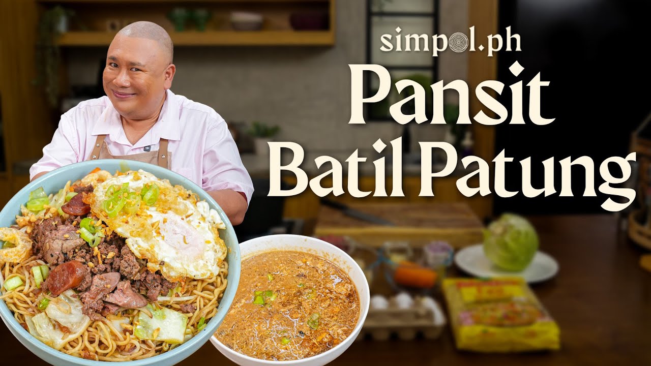 Easy Pansit Batil Patung Recipe | Chef Tatung’s Tuguegarao-Style Pancit Using Simple Ingredients