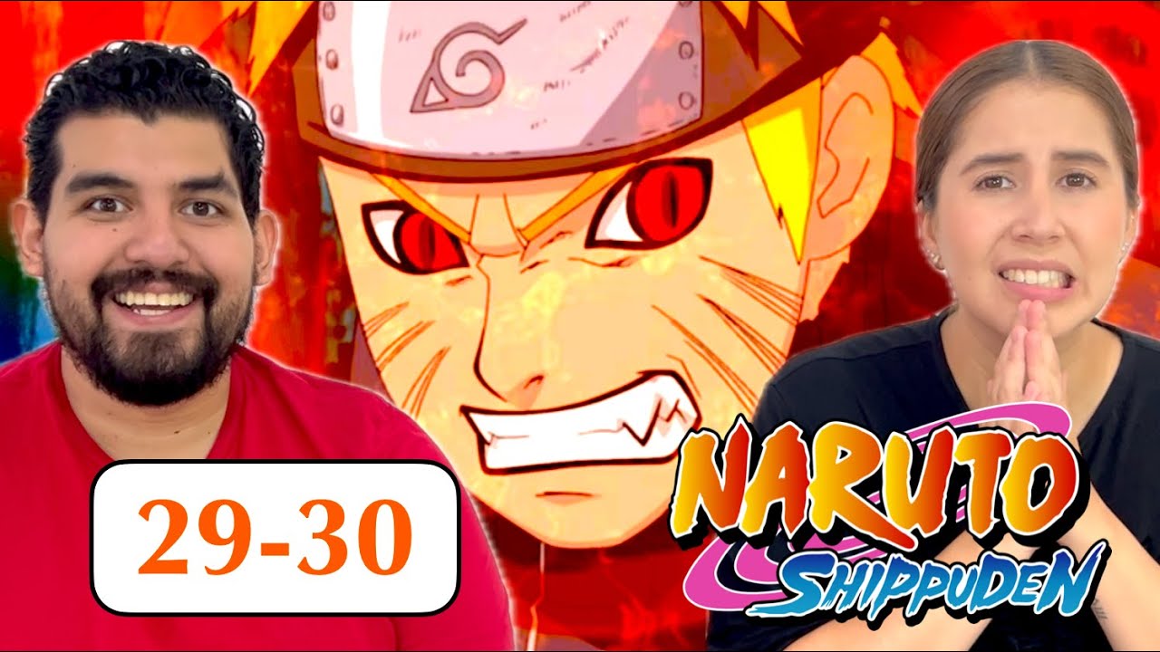 MI ESPOSA REACCIONA POR PRIMERA VEZ A NARUTO SHIPPUDEN capitulo 29-30