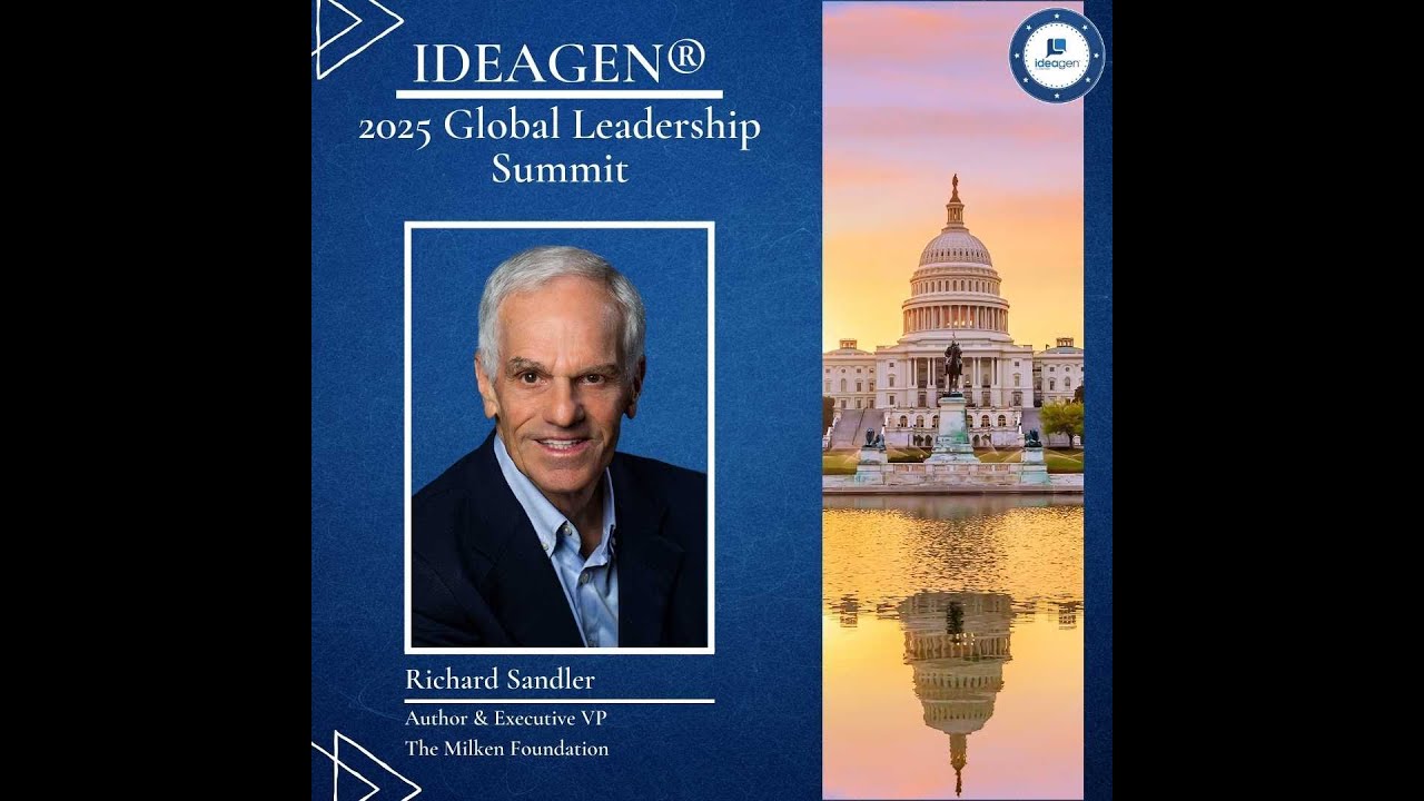 Global Leadership Summit: Richard Sandler on Michael Milken's Legacy and the Power of Resilience