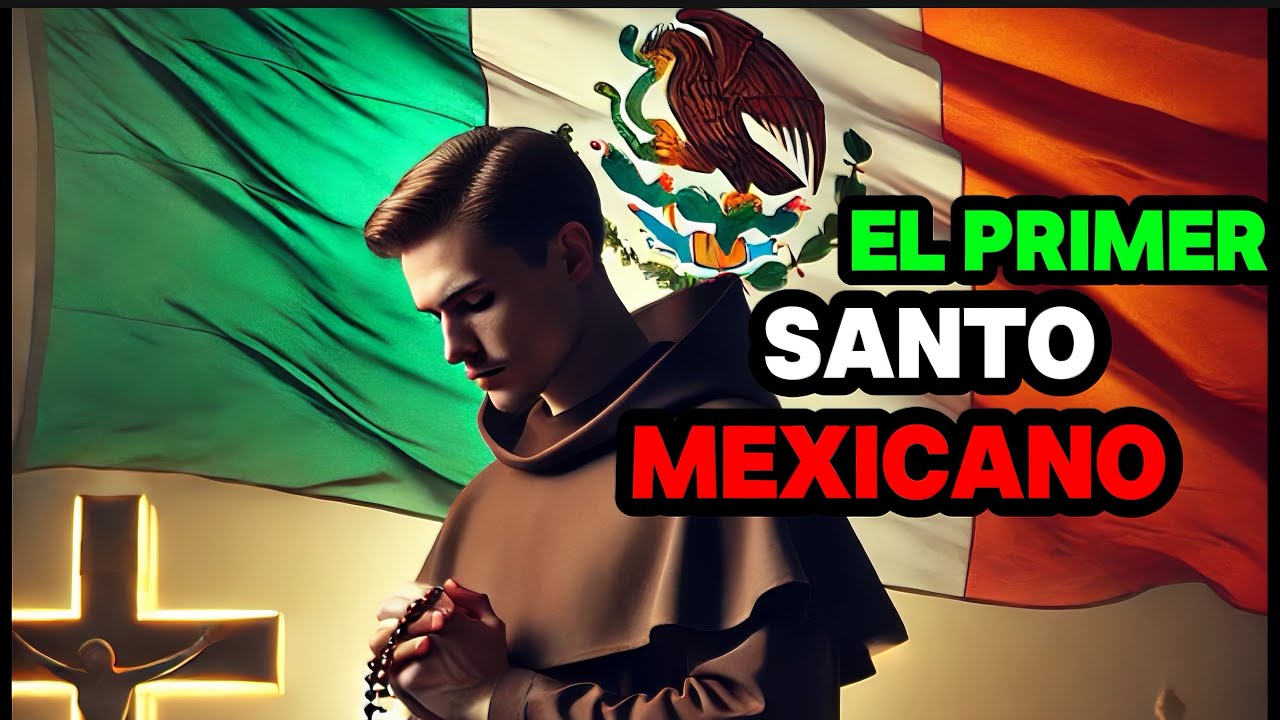 SAN FELIPE DE JESÚS Primer Santo y Mártir Mexicano Conoce Su Vida