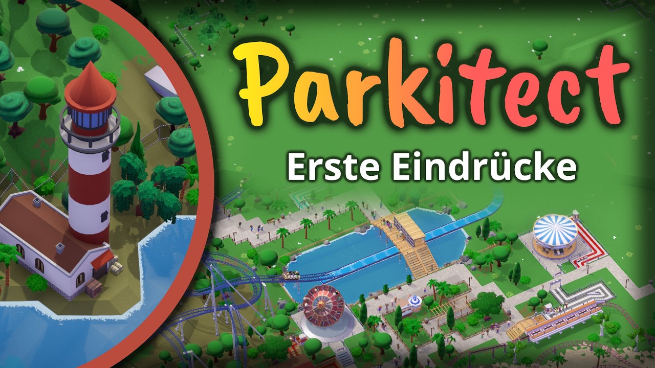 🎢 Eine kleine Entdeckungsreise durch Parkitect | Erste Eindrücke