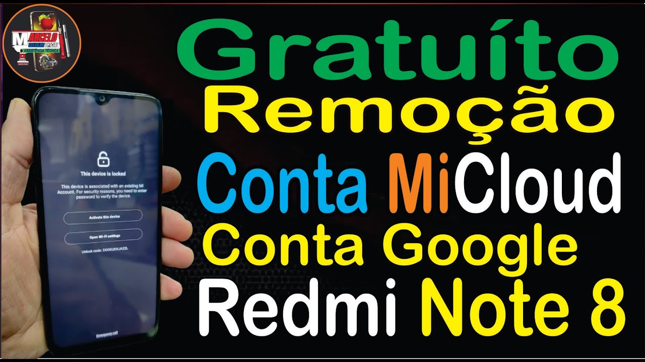 Como Remover Conta MiCloud e Conta Google Xiaomi Redmi Note 8