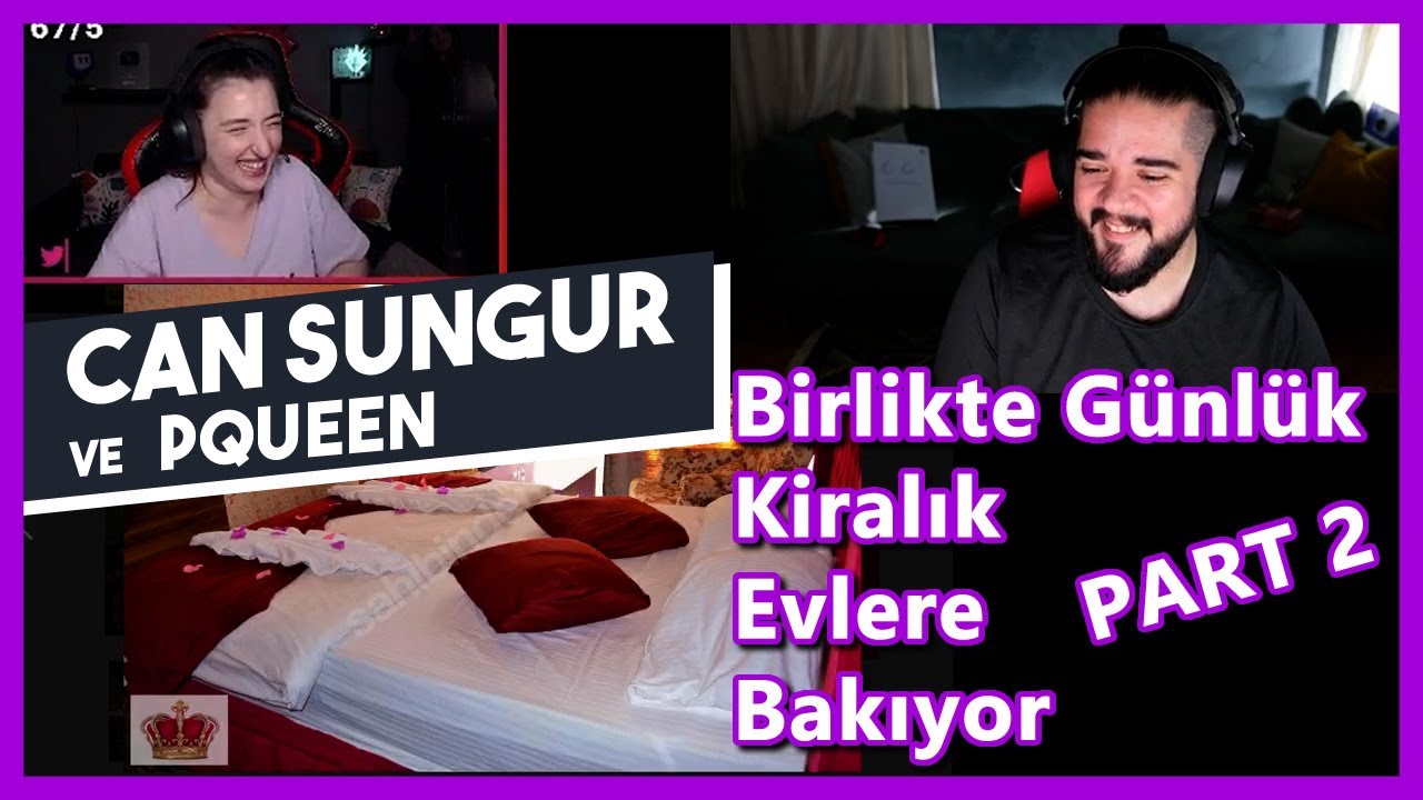 Can Sungur - Pqueen ile Birlikte Günlük Kiralık Evlere Bakıyor | Part 2