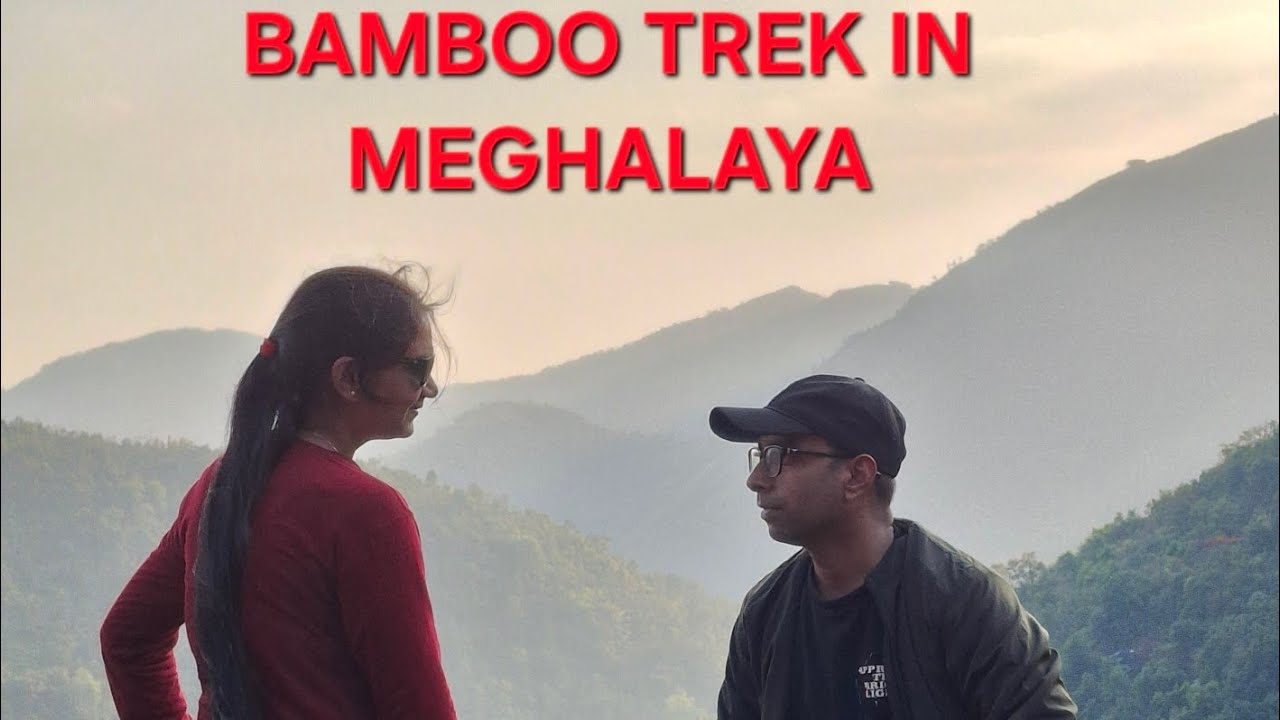 Bamboo trekking in meghalaya @with friends #tourism #viral # best place for trekking meghalaya#kohli