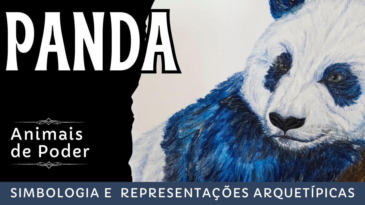 O panda como Animal de Poder -  representações arquetípicas e simbologia