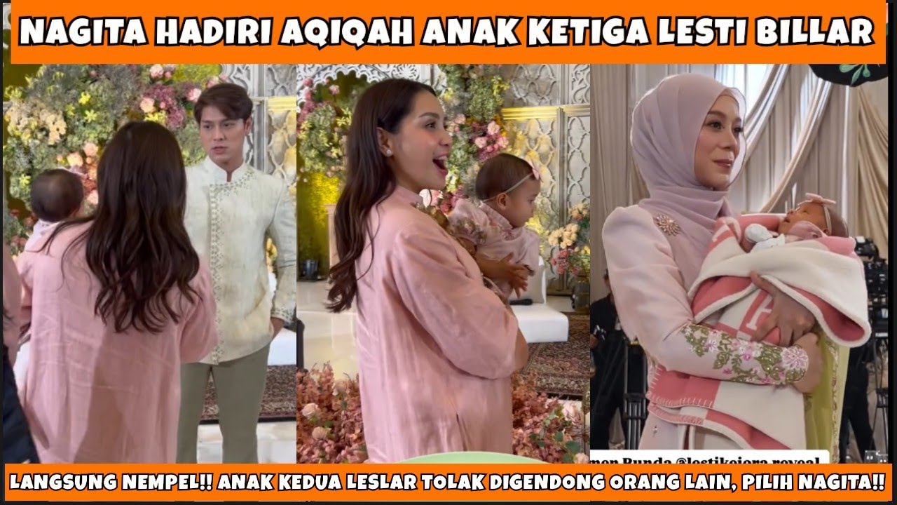 HADIRI AQIQAH ANAK KETIGA LESLAR, LUCUNYA LESHIA TOLAK DIGENDONG PAPA BILAR MAUNYA SAMA MAMA GIGI?!