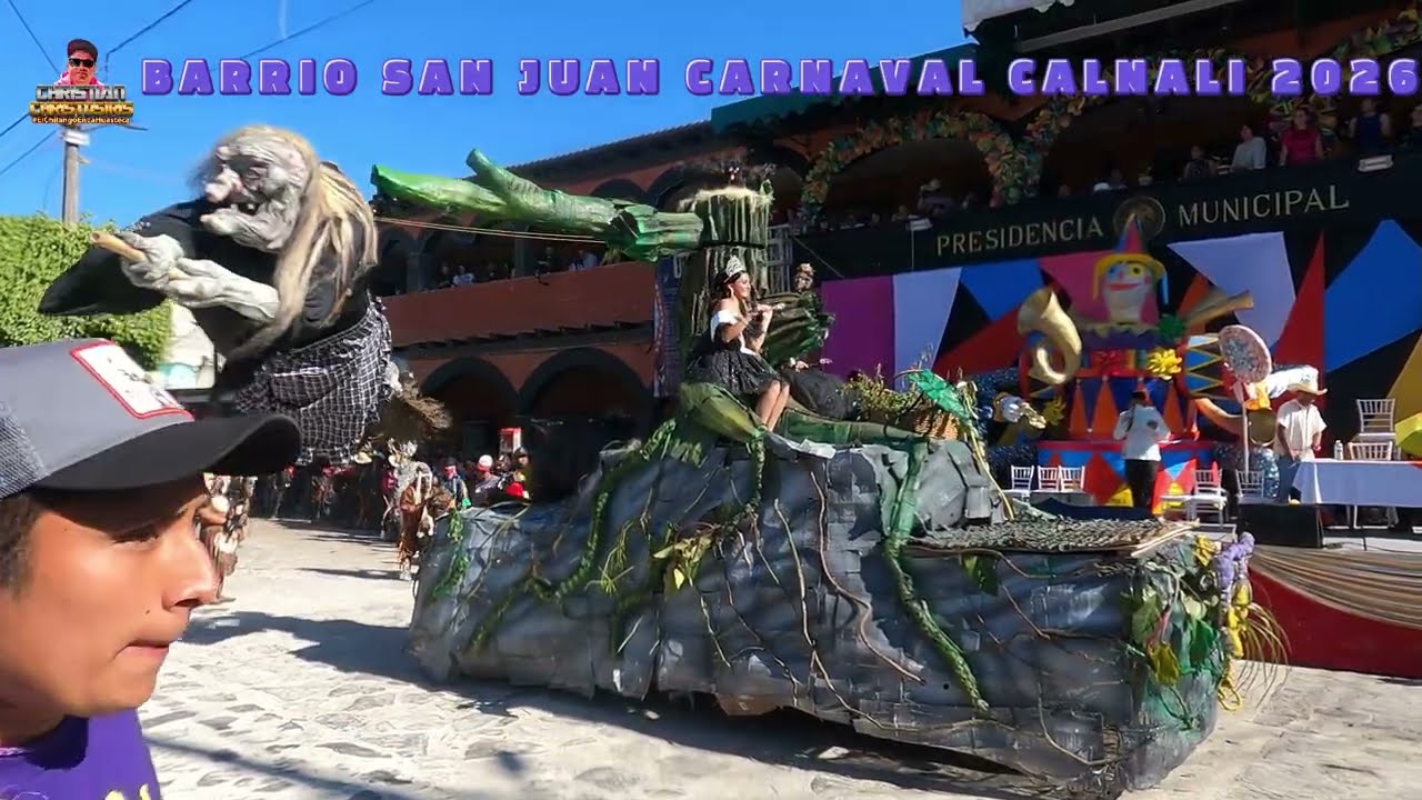 BARRIO SAN JUAN  CARRO ALEGORICO CARNAVAL CALNALI 2026