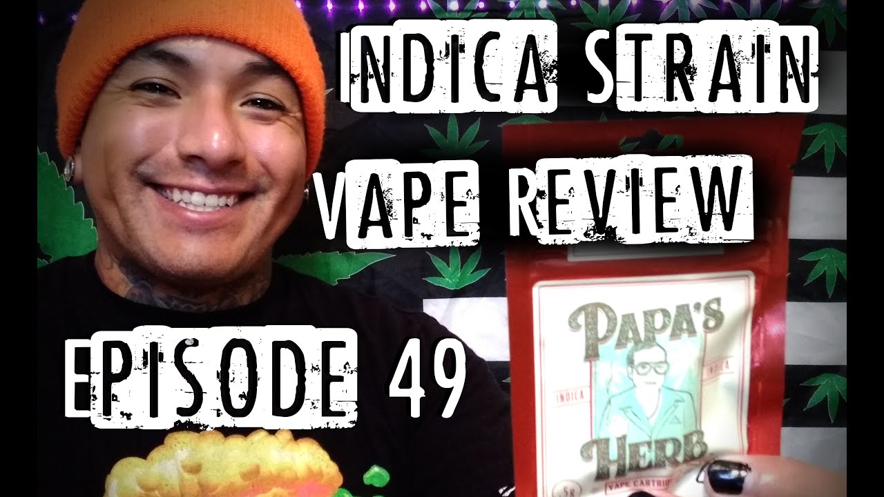 Indica Cartridge Review- Grand Daddy Purple from Papa's Herb
