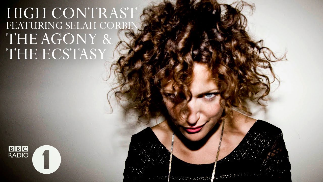 High Contrast - The Agony And The Ecstasy (Featuring Selah Corbin)