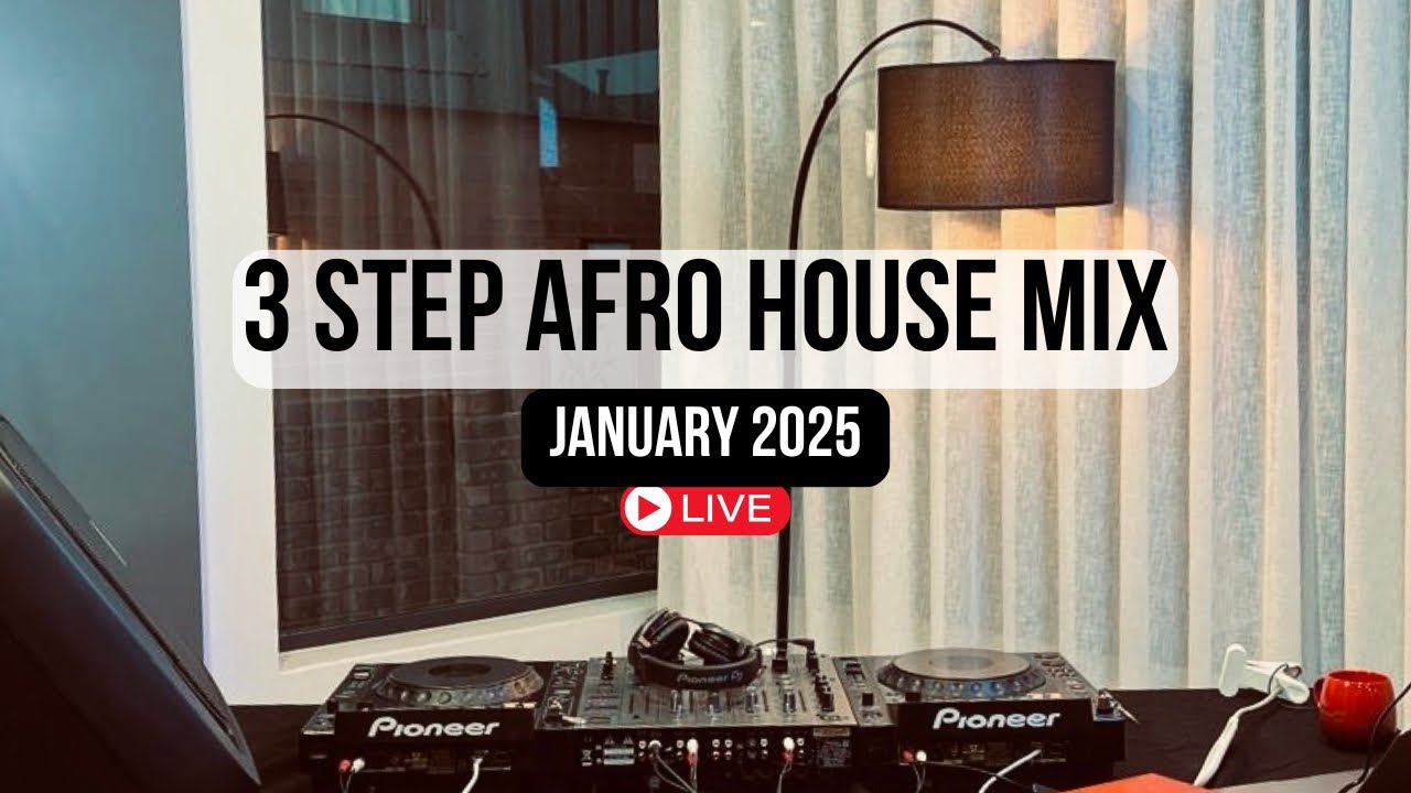 3 STEP AFRO HOUSE MIX | JANUARY 2025 | YANGA MADIKAZI