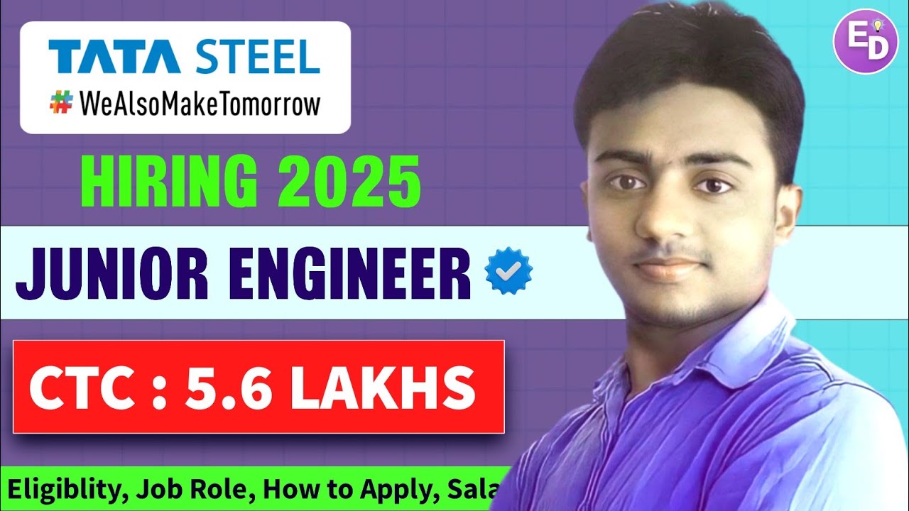 TATA Steel Recruitment 2025।Junior Engineer। CTC: 5.6 LAKHS। Tata Steel Jobs 2025। Tata Jobs 2025