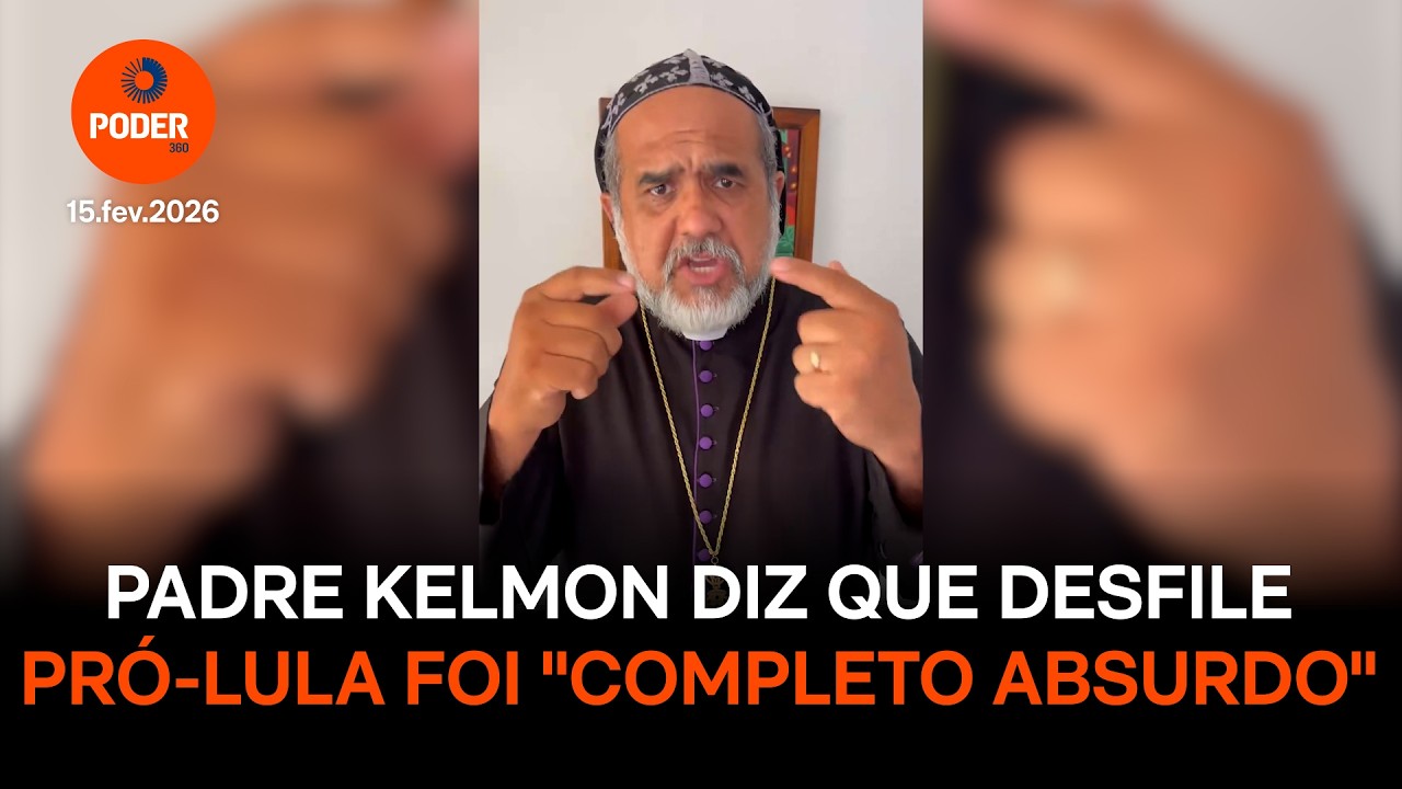 Padre Kelmon diz que desfile pró-Lula foi 