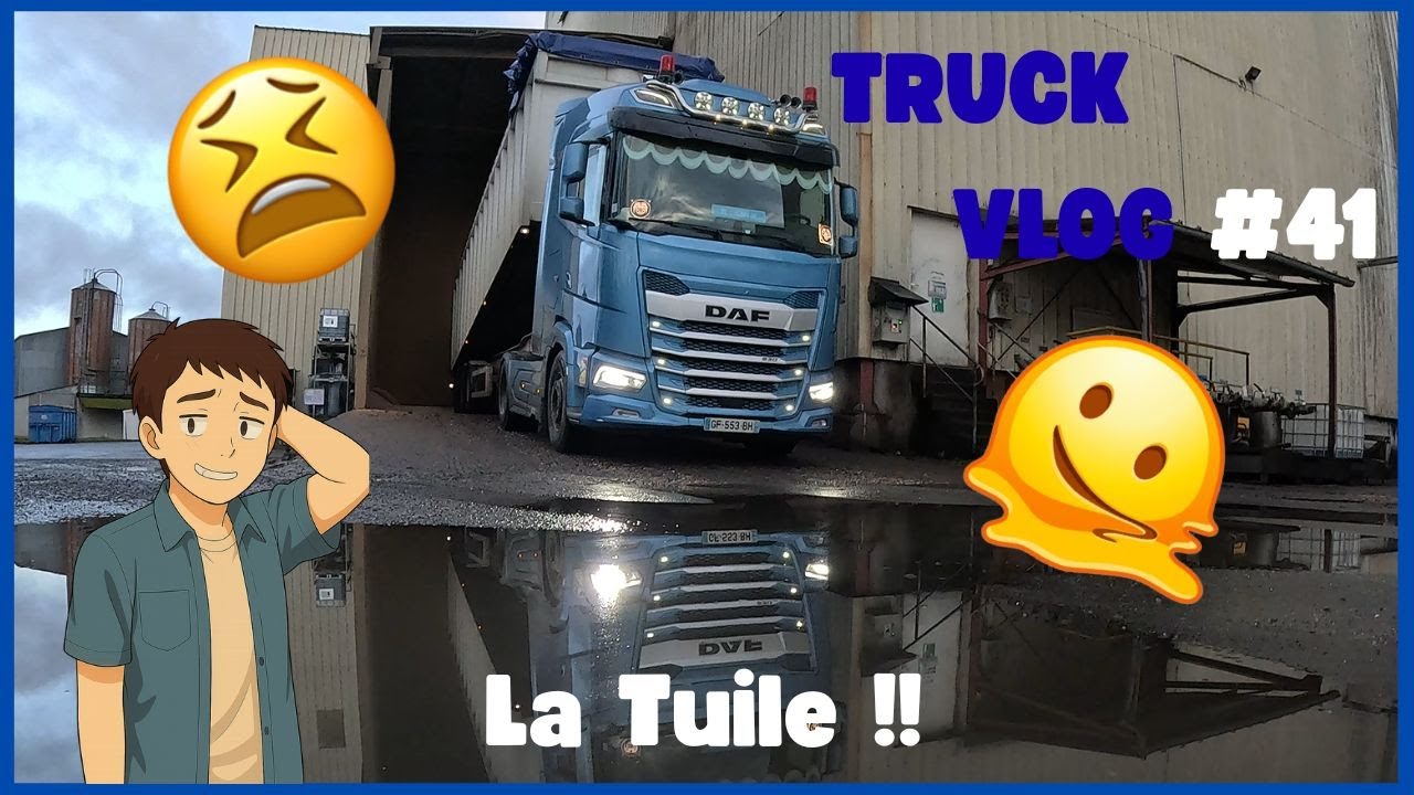 TruckVlog#41 : La Tuile !!