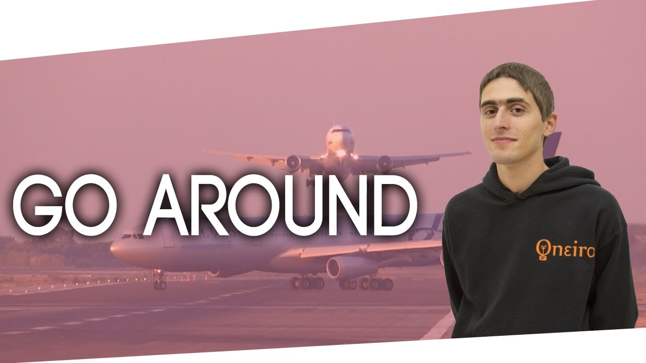 La riattaccata o go around [Weesk 8]