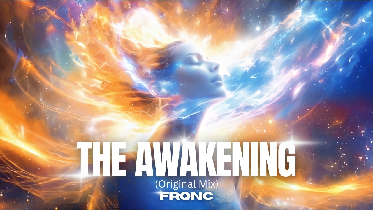 The Awakening (Original Mix) – FRQNC | Progressive Psytrance
