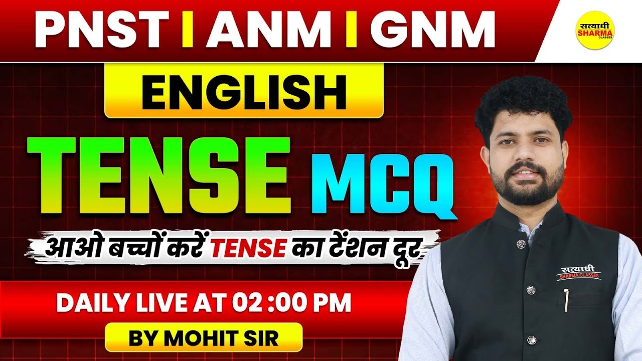 ENGLISH TENSE & GRAMMAR | PNST | ANM GNM EXAM | ANM GNM PNST 2026 | ENGLISH BY MOHIT SIR