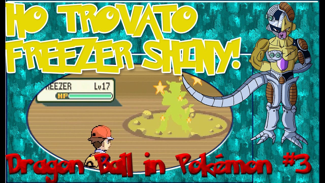 HO TROVATO FREEZER SHINY! - Dragon Ball in Pokémon #3