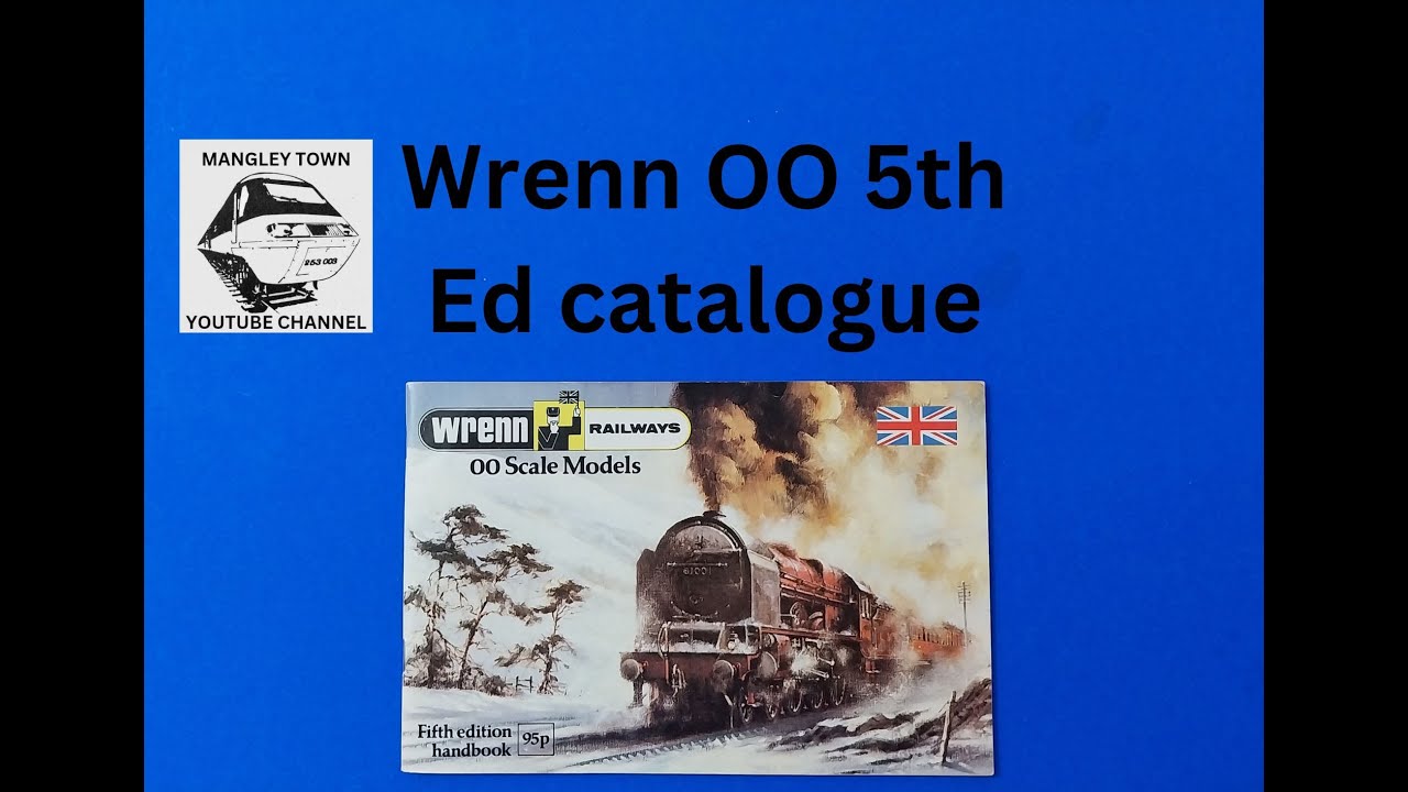 Wrenn 5th OO catalogue full look through from Mangley Town #ModelRailway #ModelTrain
