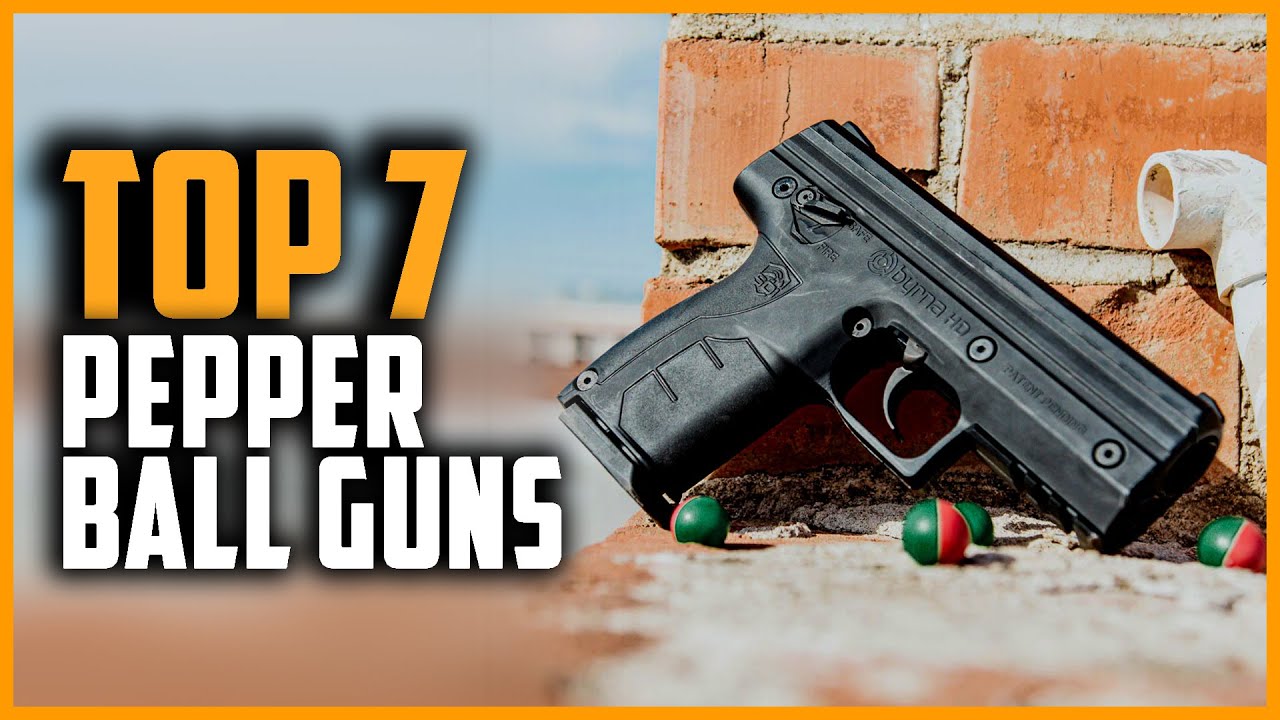 Best Pepper Ball Guns 2024 | Top 7 Best Pepper Ball Gun For Self Defense