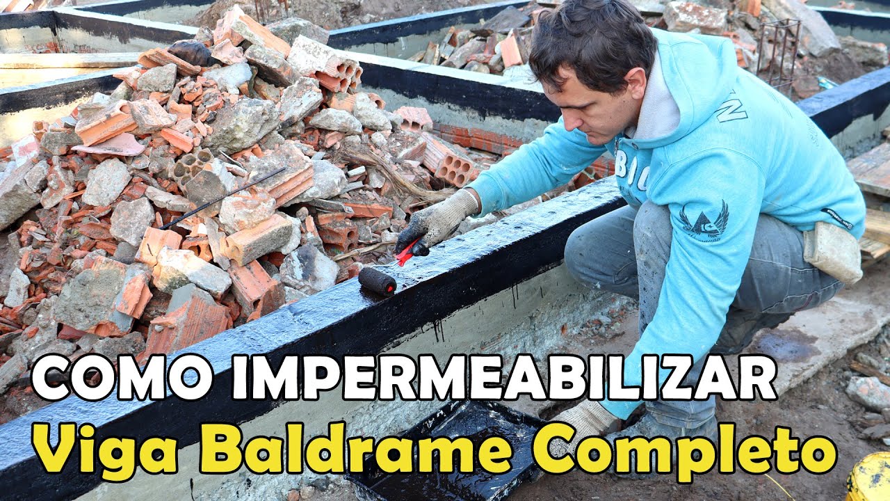 Como Impermeabilizar o Baldrame Completo Dicas do Fernando
