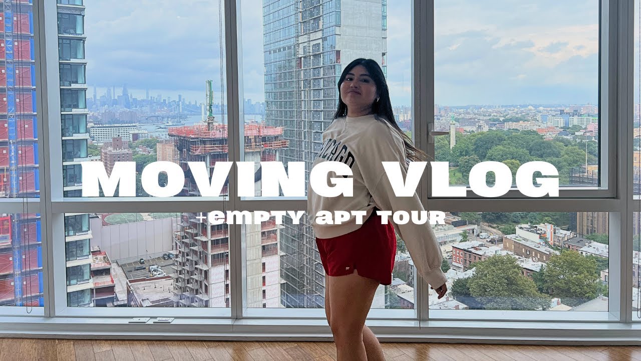 NYC Moving Vlog & Empty Apartment Tour
