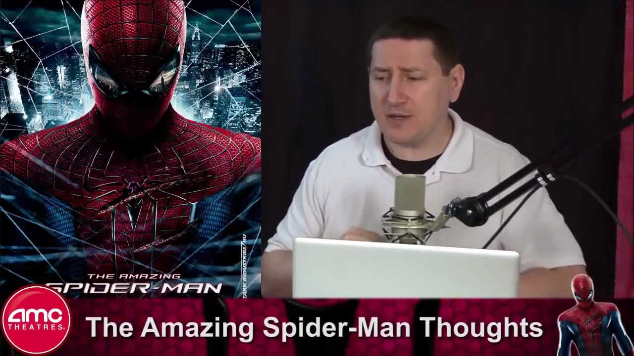Editorial: The Amazing Spider Man Thoughts