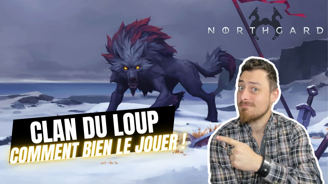 NORTHGARD [FR] - Le clan du LOUP !
