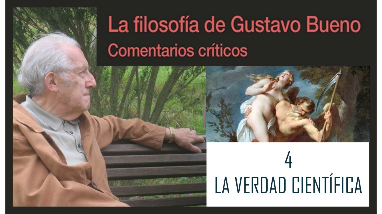 David Alvargonzález. Comentario 4: La verdad científica
