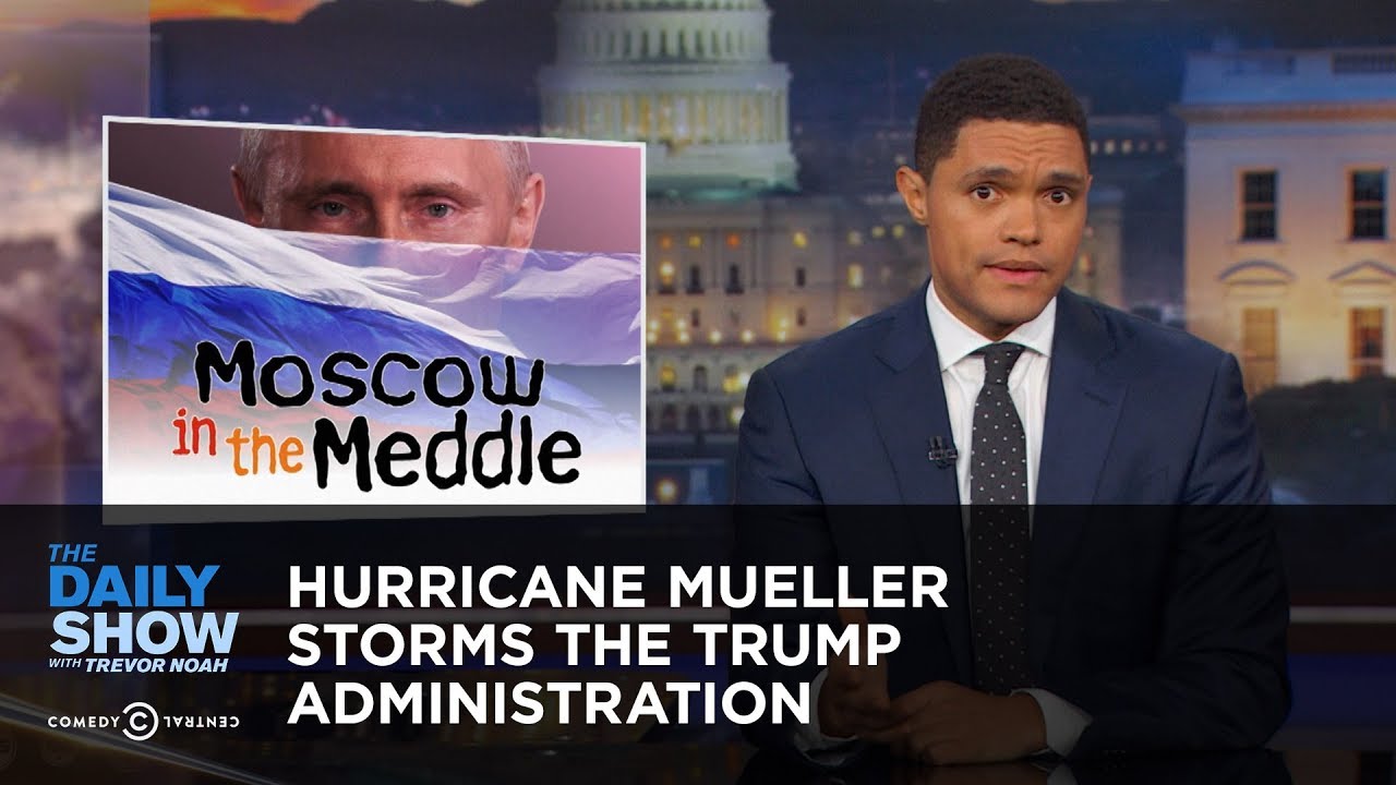 Hurricane Mueller Storms the Trump Administration: The Daily Show