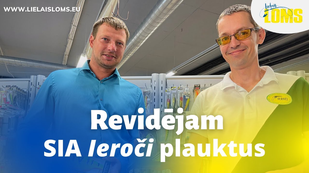 Revidējam veikalu plauktus. Viss makšķerniekam pa saprātīgu cenu. Ko labu  piedāvā SIA Ieroči