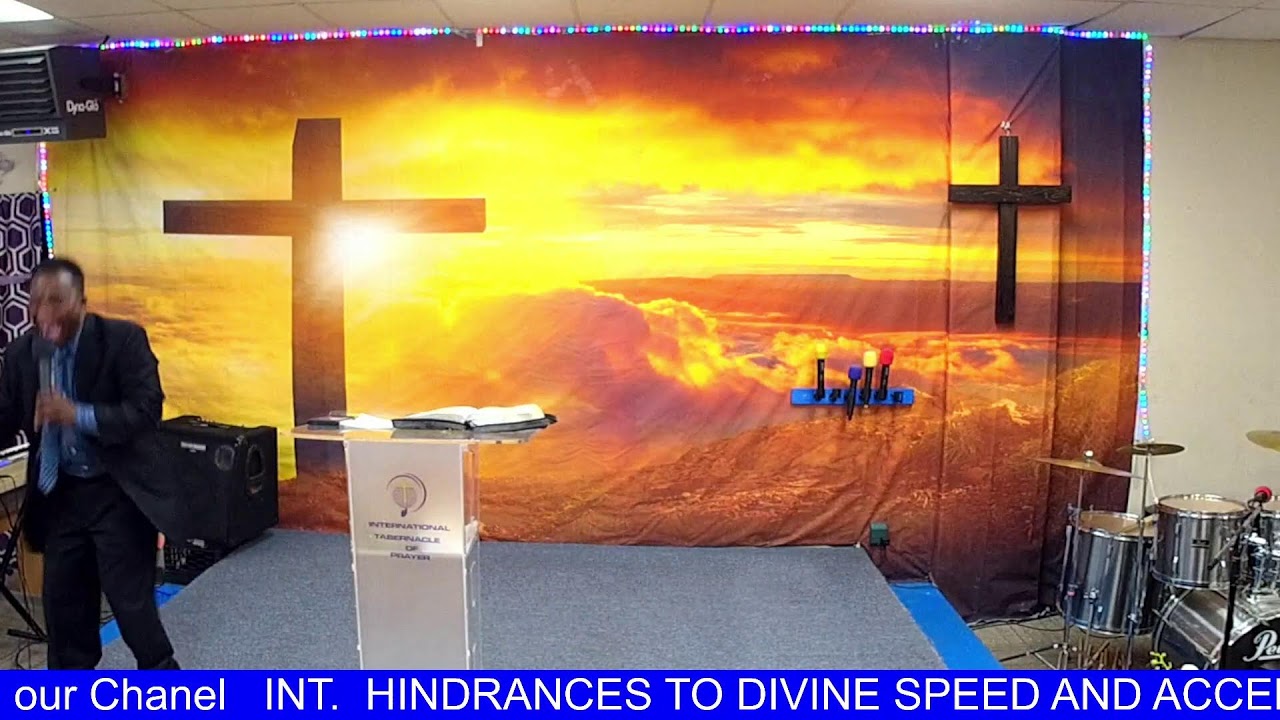 HINDRANCES TO DIVINE SPEED AND ACCERELATION