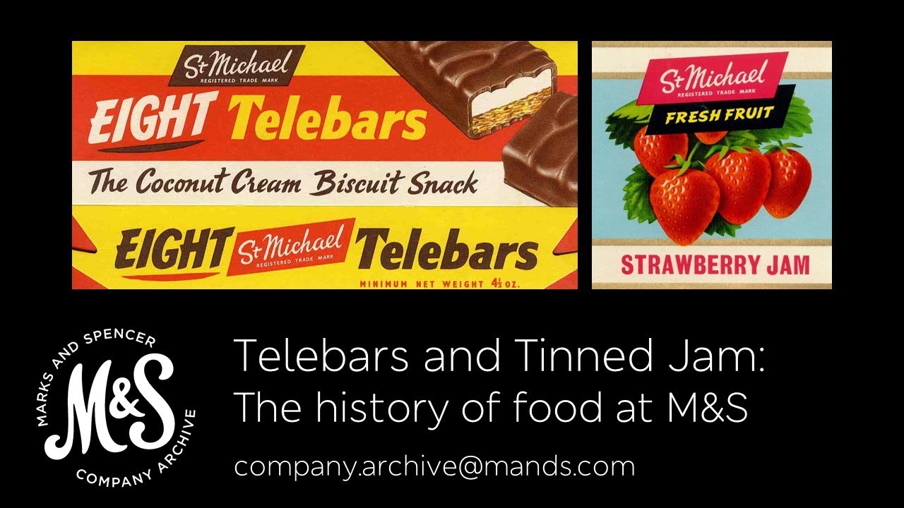 Telebars and Tinned Jam: The history of food at M&S