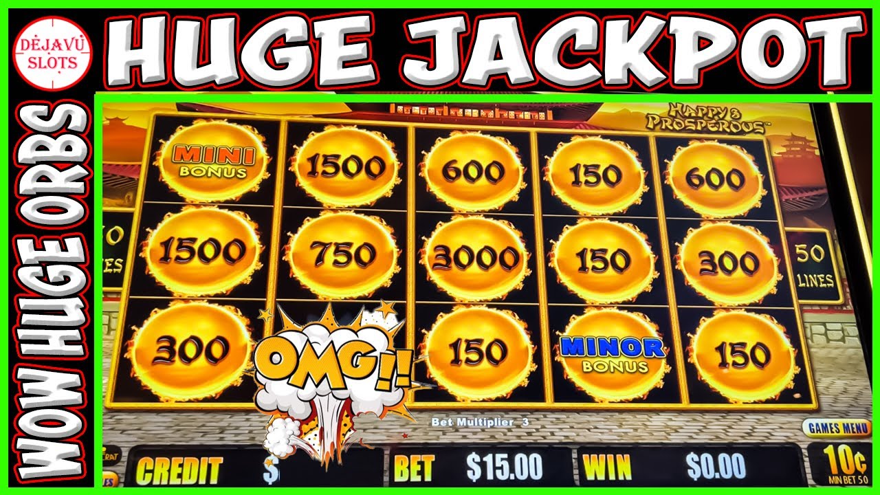 OMG HUGE ORBS LANDS A HUGE JACKPOT! HAPPY & PROSPEROUS DRAGON LINK HIGH LIMIT SLOT MACHINE