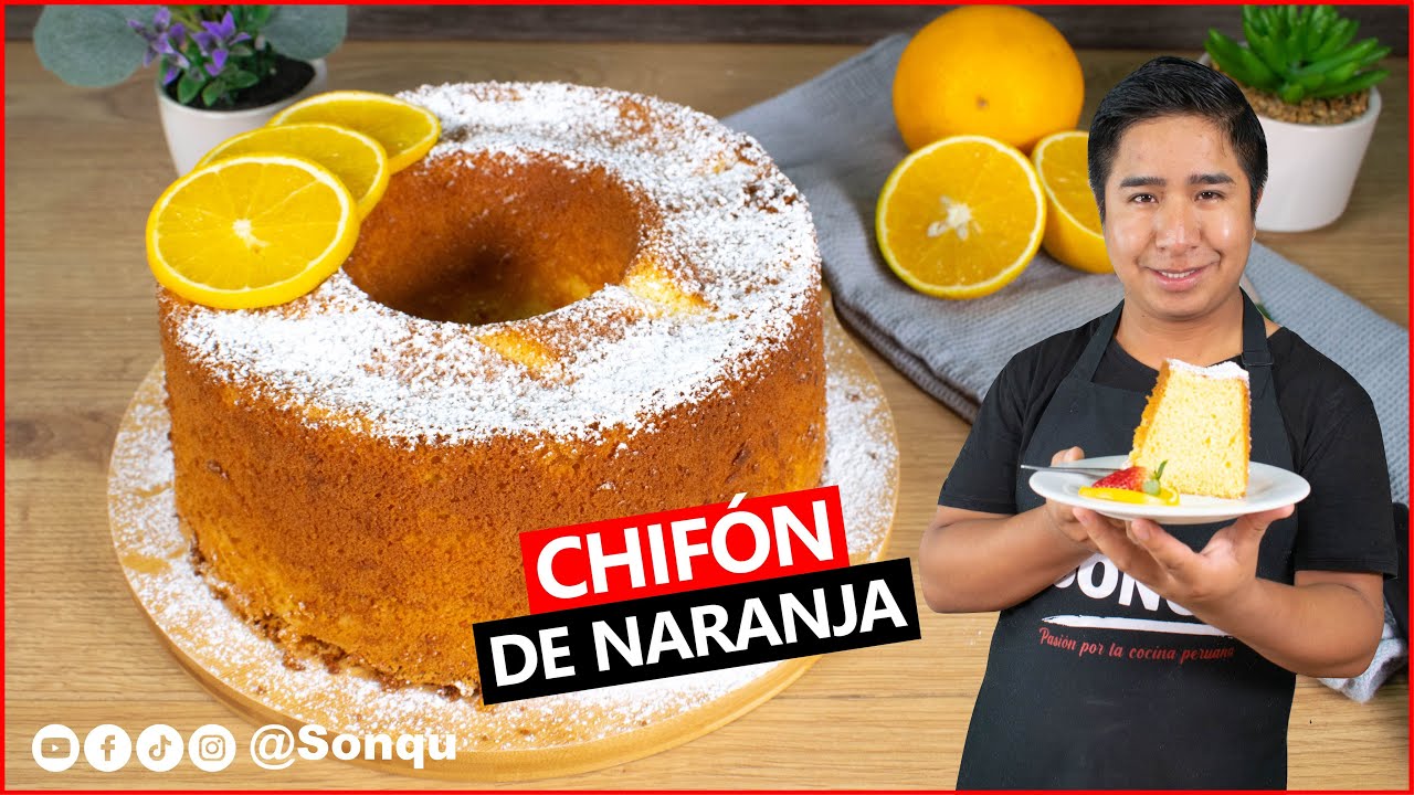Cómo preparar CHIFÓN de NARANJA Esponjoso | Sonqu