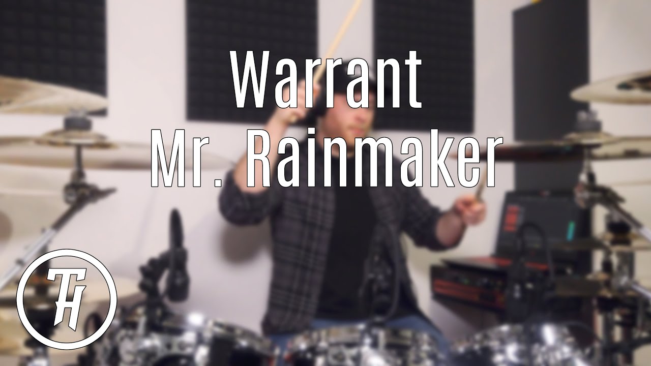 Warrant - Mr. Rainmaker | Drum Cover