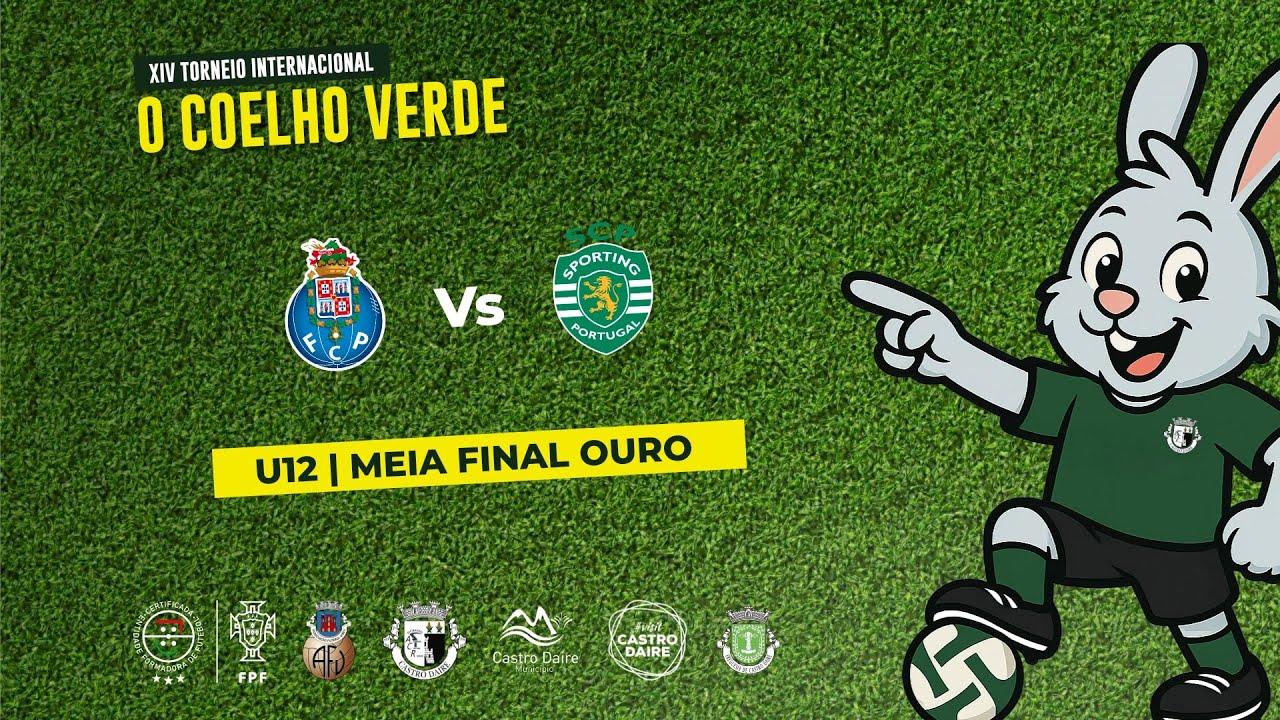 FC PORTO X SPORTING CP  U12 | MEIA-FINAL OURO