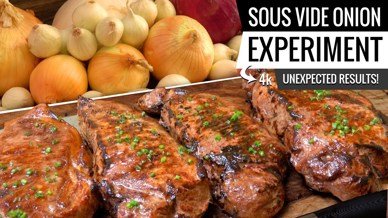 Sous Vide ONION EXPERIMENT! What's the best way to use ONION with your steak?