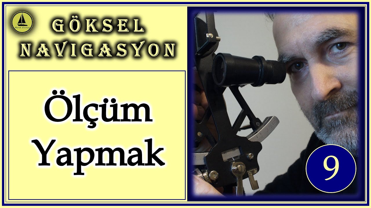 281 : Sextant kullanarak ölçüm yapmak
