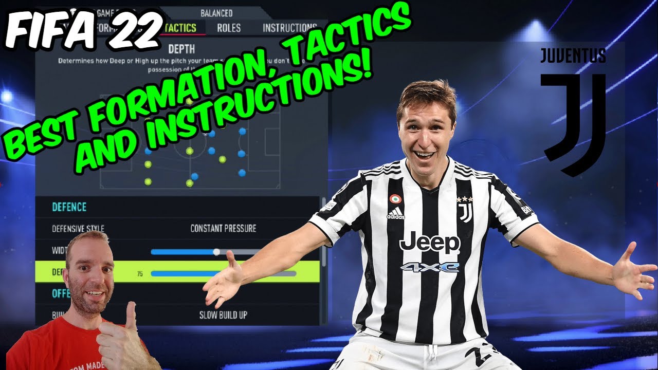 FIFA 22 - BEST JUVENTUS Formation, Tactics and Instructions