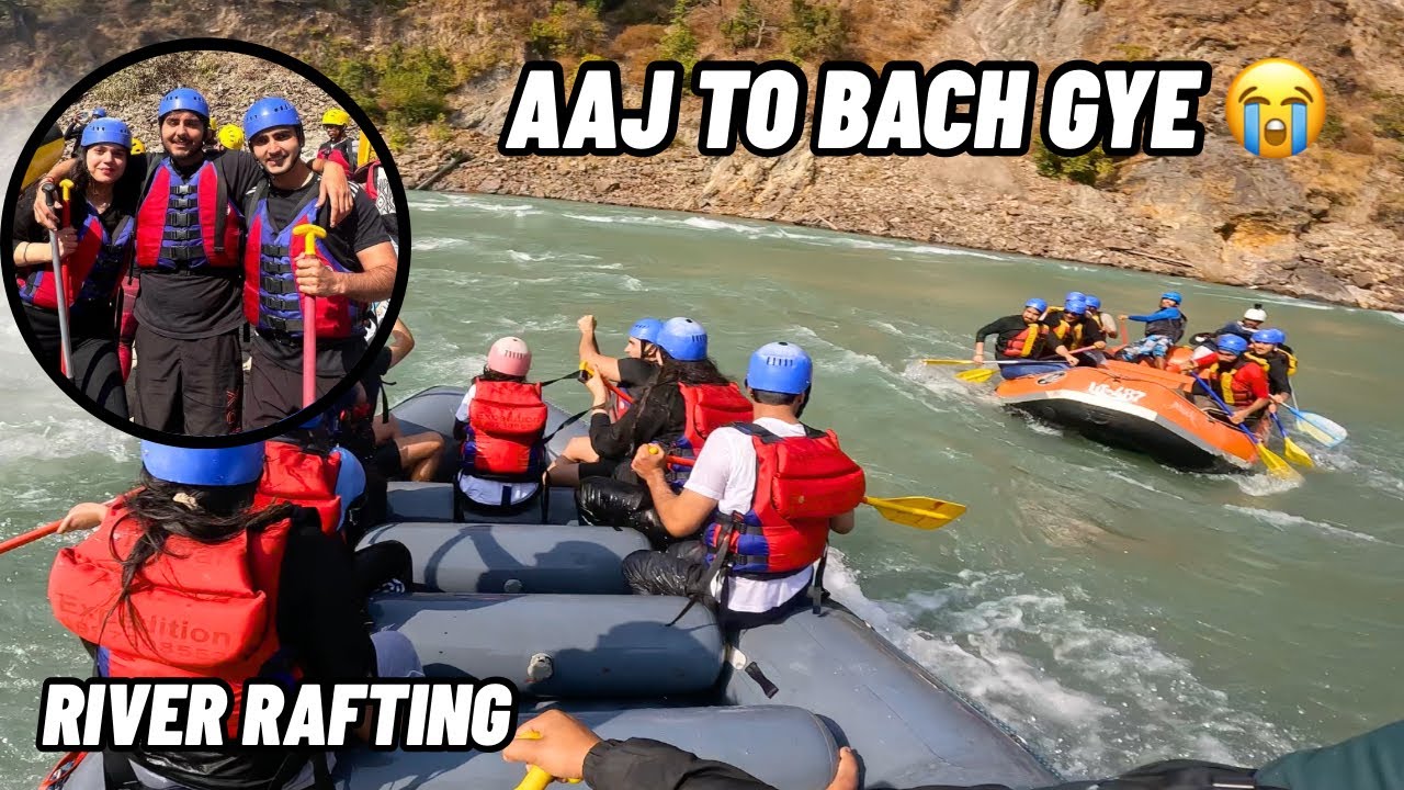 AAJ TO BACH GAYEE | RIVER RAFTING IN RISHIKESH