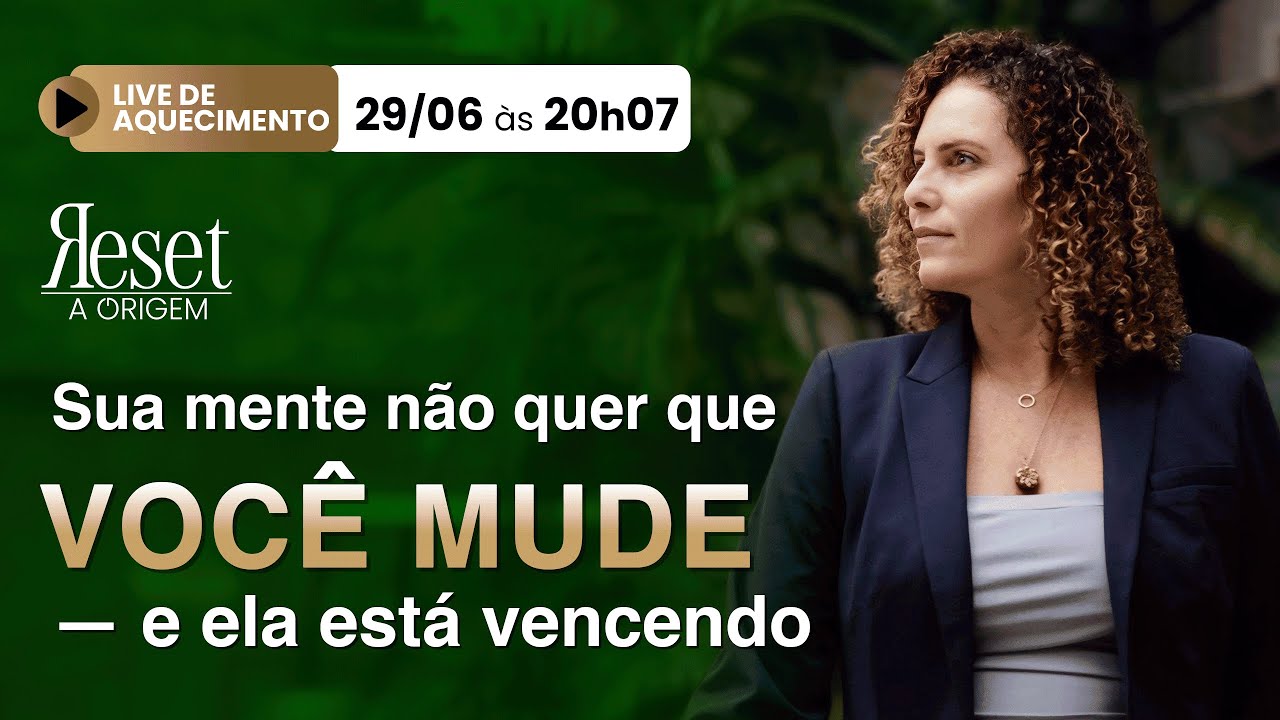Sua mente não quer que você mude — e ela está vencendo | DIA 4 | RESET - A ORIGEM