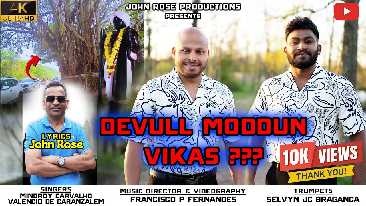 DEVULL MODDUN VIKAS ???| New Konkani Political Song 2025 | Valencio De Caranzalem & Mindroy Carvalho