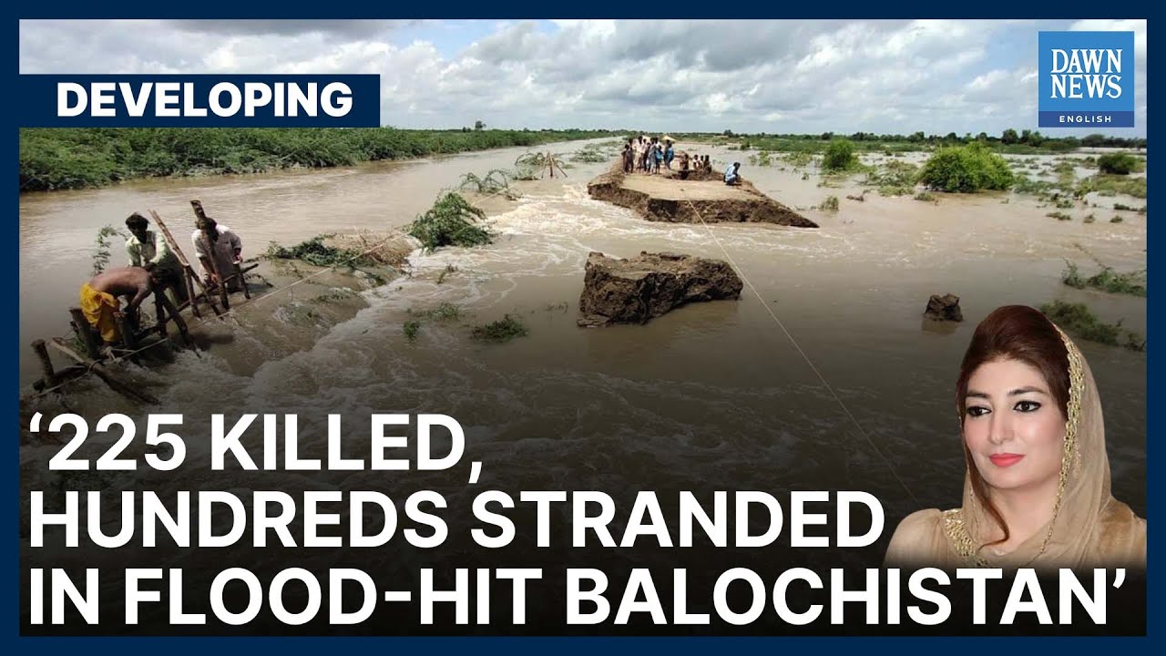 Record Floods Devastate Balochistan, Kill Hundreds Of People| Developing | Dawn News English