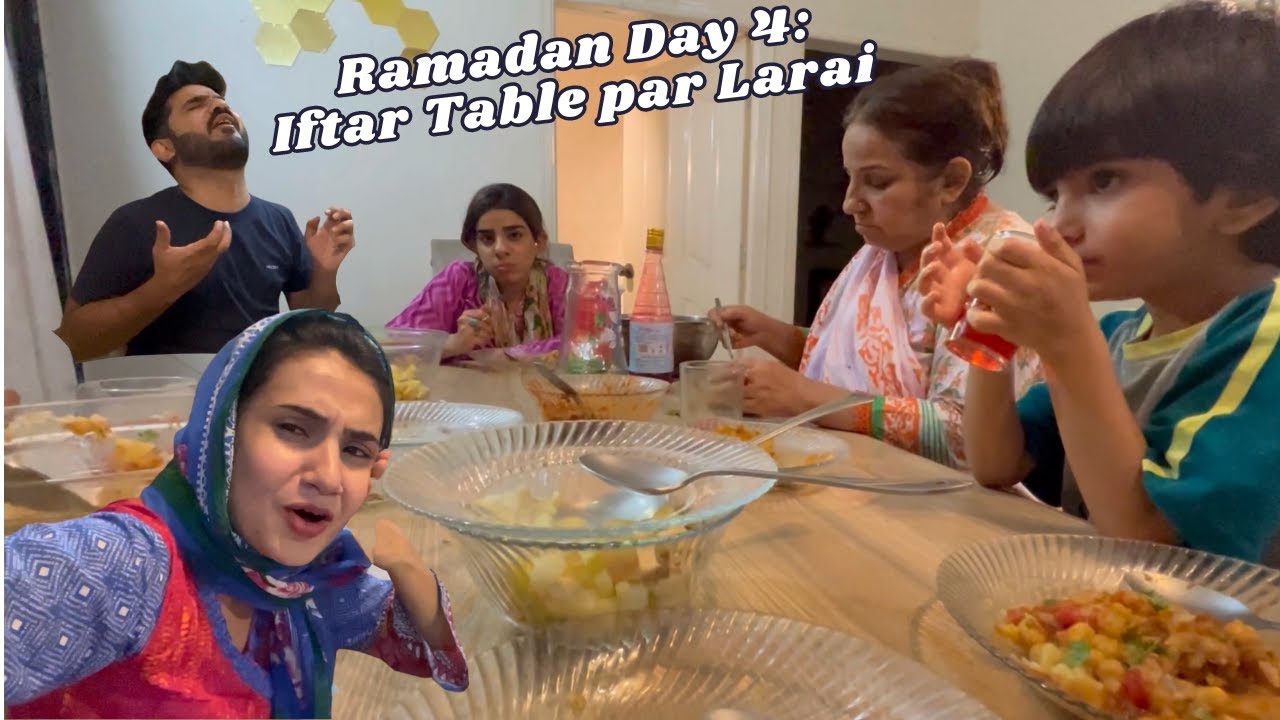 IFTAR TABLE PER HUI LARAI 😟RAMADAN DAY 4 | SidraMehran vlogs