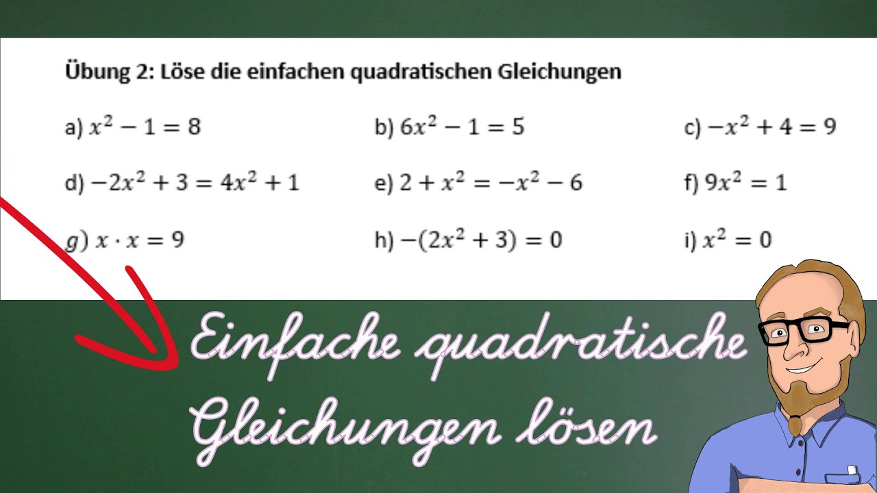 Neun einfache quadratische Gleichungen lösen!