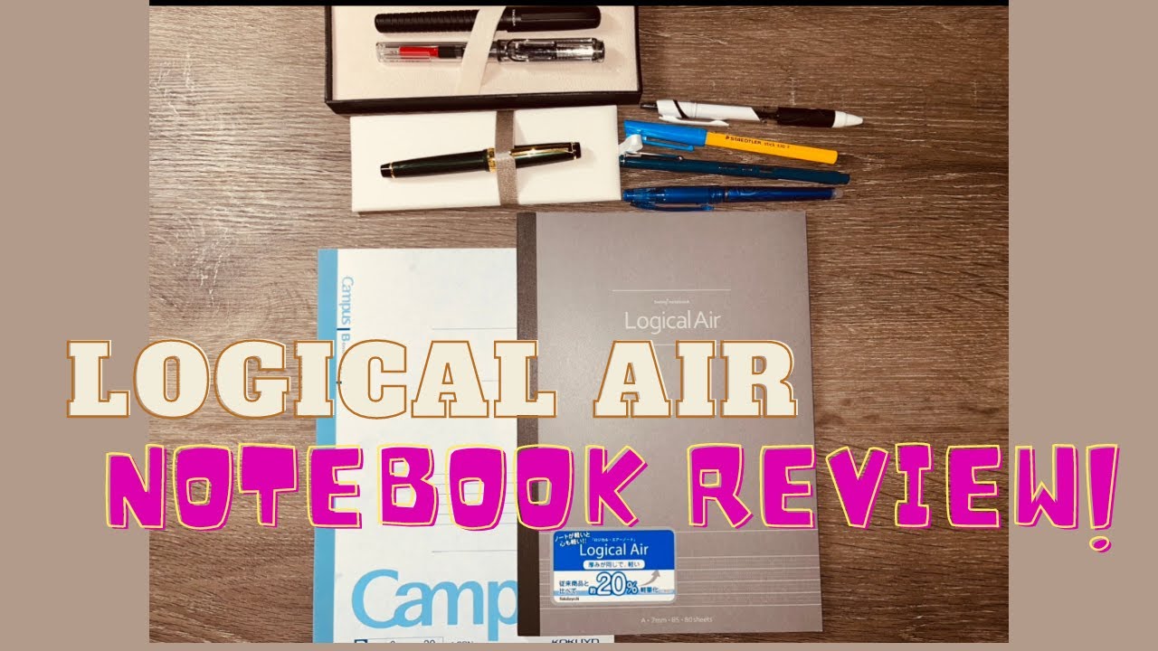 Logical Air Japanese Notebook - Review and Ink Test