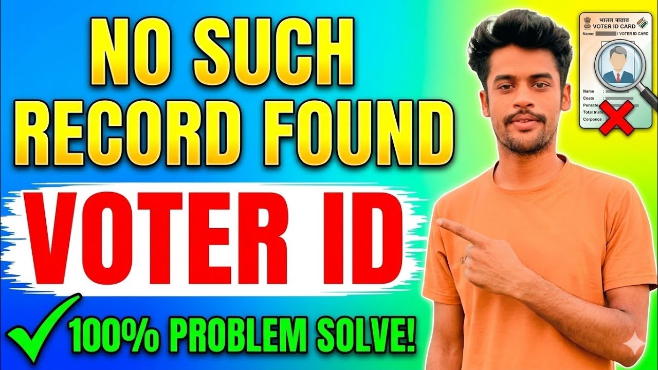 Voter Card Status Check में Record Not Found - क्या करें?