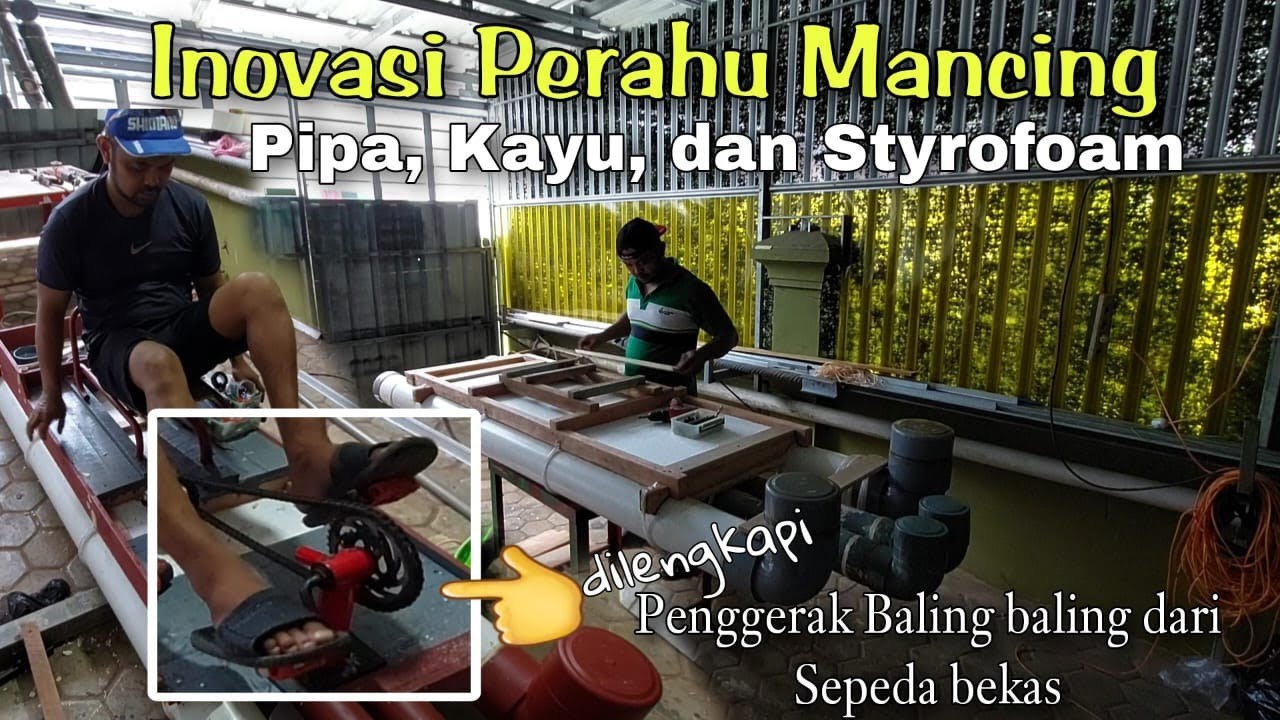 ide kreatif Membuat Perahu mancing dari pipa dilengkapi penggerak baling baling dari sepeda bekas