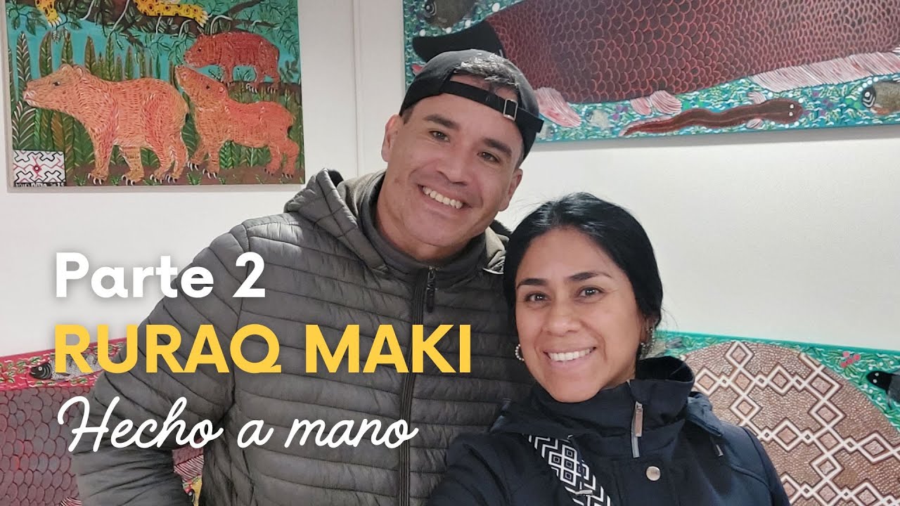 RURAQ MAKI - Parte 2